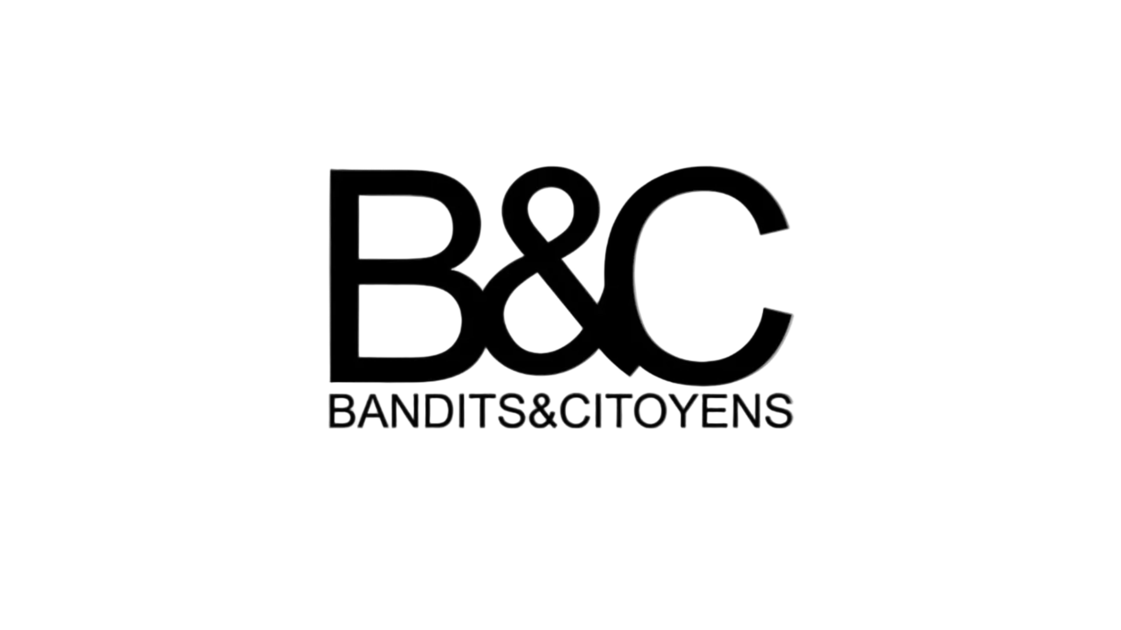 Bandits & Citoyens